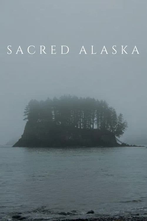 Sacred Alaska
