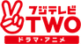 Fuji TV TWO