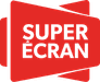 Super Écran