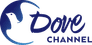 Dove Channel